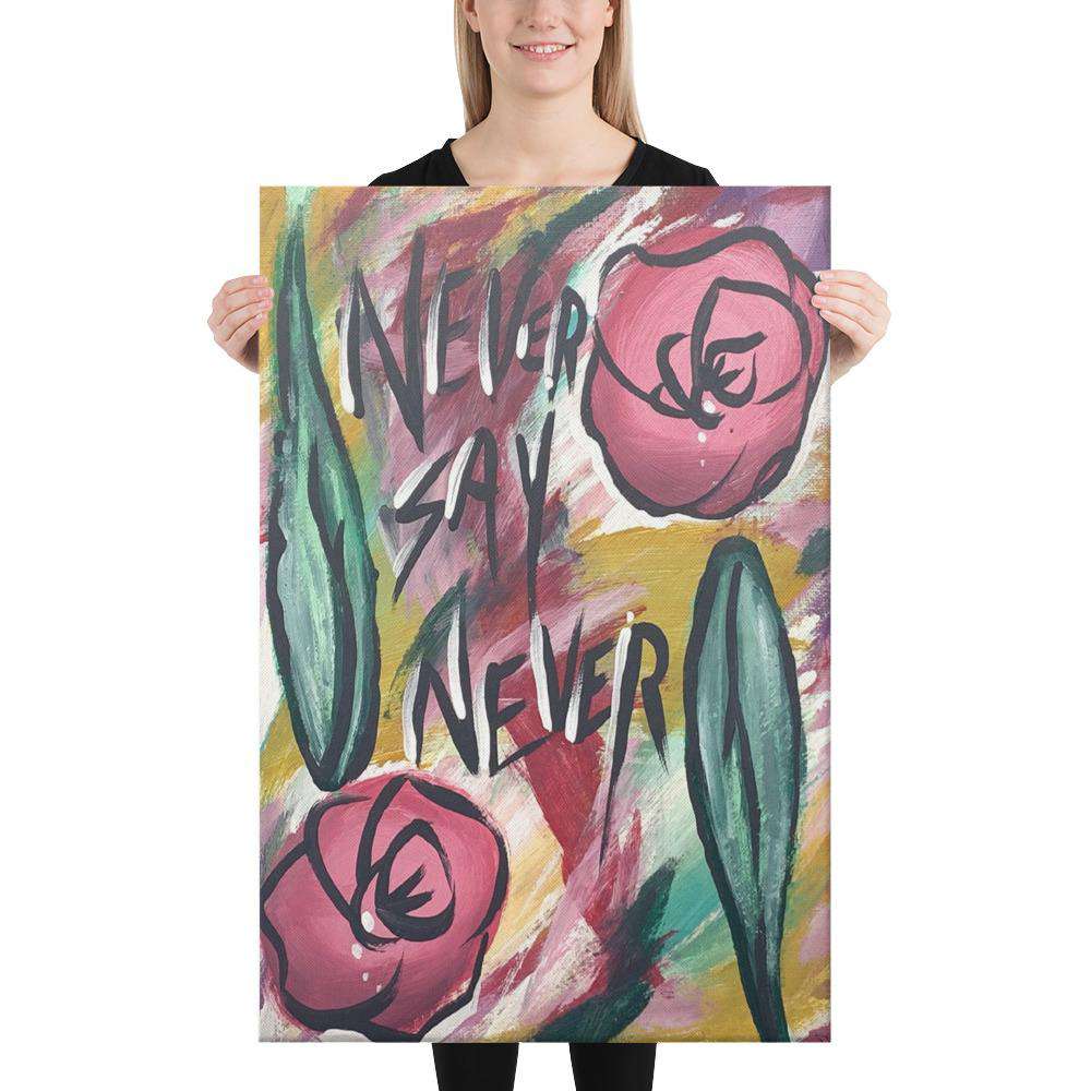 Never Say Never (24x36) Canvas